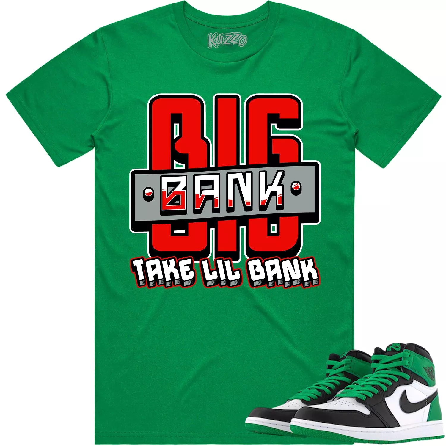 Jordan 1 Lucky Green 1s Shirt - RED BIG BANK