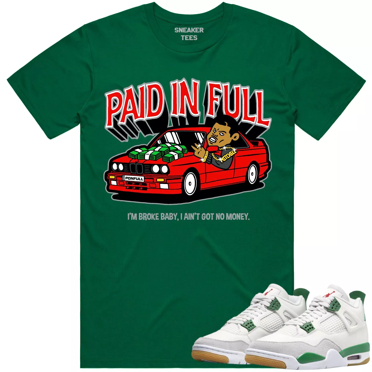 Pine Green SB 4s matching shirt - RED PAID